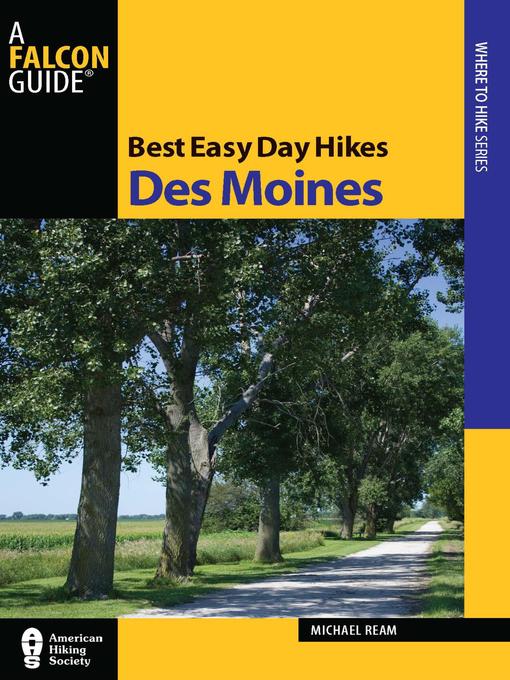 Title details for Best Easy Day Hikes Des Moines by Michael Ream - Available
